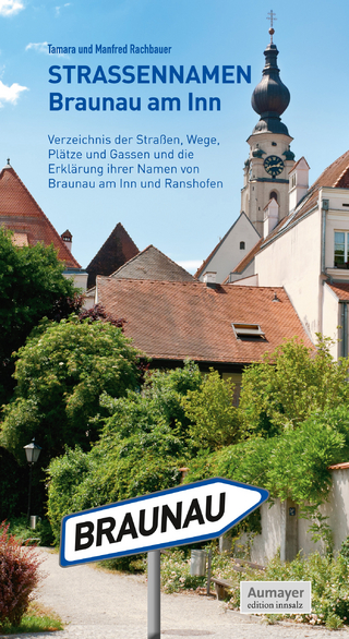 Straßennamen Braunau am Inn