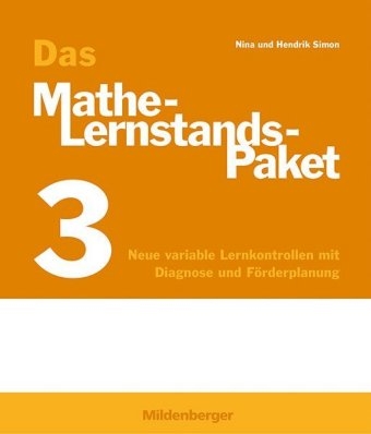 Das Mathe-Lernstands-Paket 3 &ndash; Erstausgabe - Nina Simon, Hendrik Simon