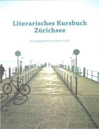 Literarisches Kursbuch Zürichsee