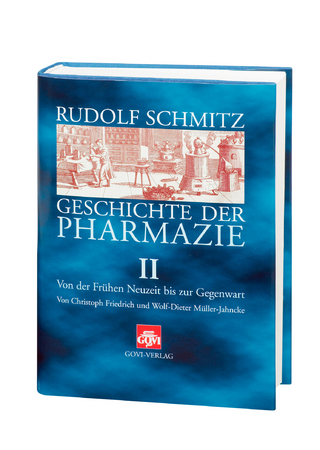 Geschichte der Pharmazie / Geschichte der Pharmazie II