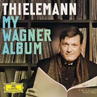 Christian Thielemann: My Wagner Album, 2 Audio-CDs