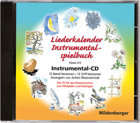 Liederkalender - Instrumentalspielbuch 3./4.Schuljahr - Achim Rheinschmidt