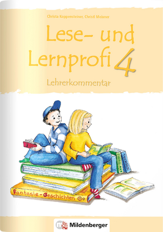 Lese- und Lernprofi 4 – Kommentar mit Lösungen
