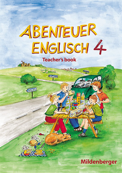 Abenteuer Englisch 4 / Abenteuer Englisch 4 &ndash; Teacher`s book - Gerhard Hergenr&ouml;der, Hermann D Hornschuh