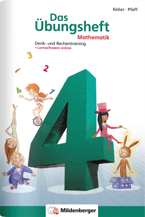 Das &Uuml;bungsheft Mathematik 4 - mit CD-ROM Mathetiger Basic 4 - Karl H Keller, Peter Pfaff