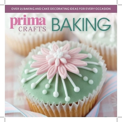 Prima Crafts Baking -  F& F&amp W Media International Ltd;  W Media International