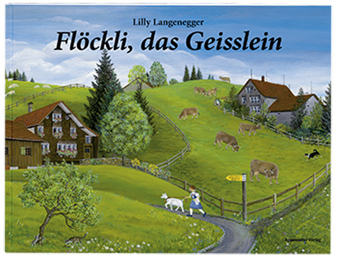 Fl&ouml;ckli, das Geisslein - Lilly Langenegger