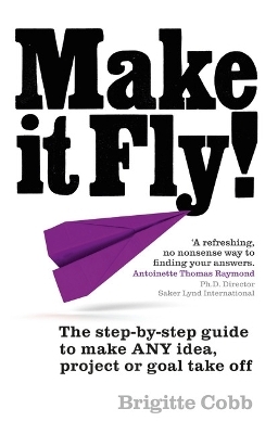 Make it Fly! - Brigitte Cobb