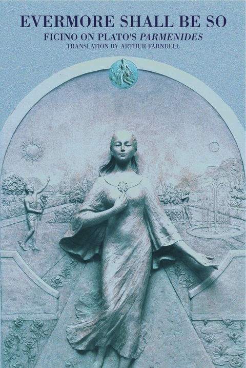 Evermore Shall Be So -  Ficino ..