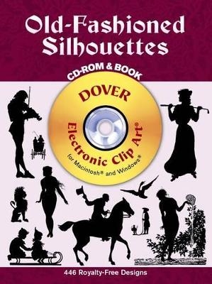 Old-Fashioned Silhouettes -  Dover Publications Inc,  Clip Art
