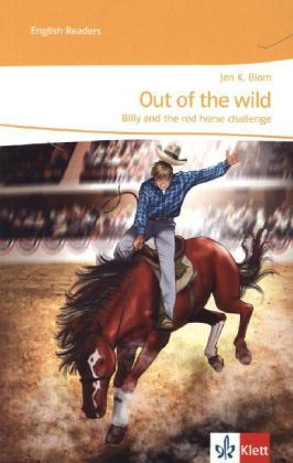 Out of the wild - Billy and the red horse challenge