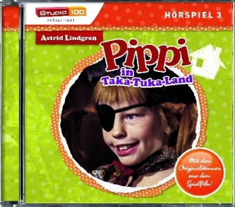 Pippi Langstrumpf - Pippi in Taka-Tuka-Land, 1 Audio-CD - Astrid Lindgren