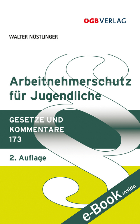 Arbeitnehmerschutz f&uuml;r Jugendliche - 