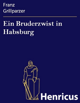 Ein Bruderzwist in Habsburg