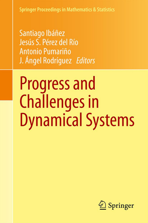 Progress and Challenges in Dynamical Systems - 