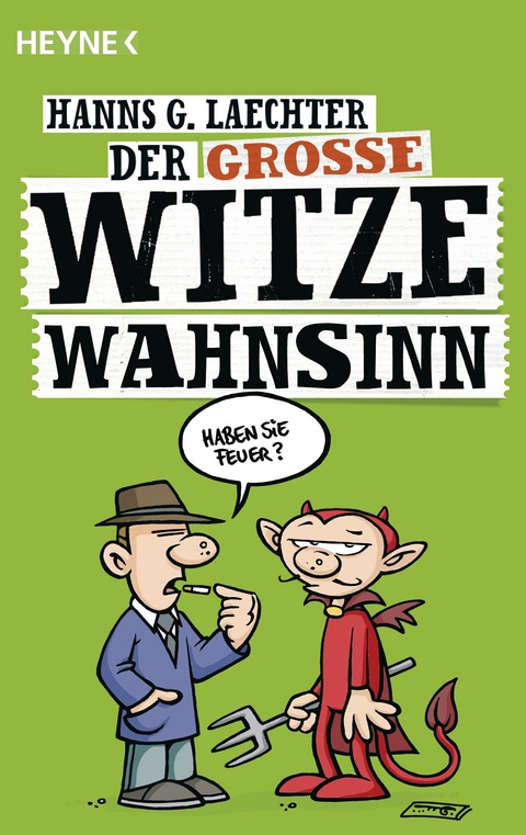 Der gro&szlig;e Witze-Wahnsinn - Hanns G. Laechter