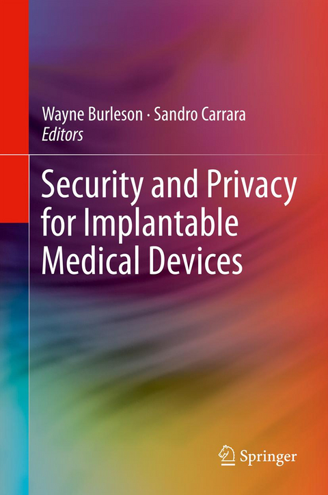 Security and Privacy for Implantable Medical Devices - 