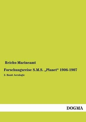 Forschungsreise S.M.S. 'Planet' 1906-1907. Bd.2