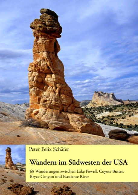 Wandern im S&uuml;dwesten der USA