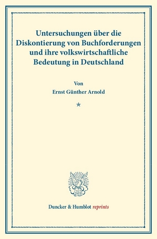 Untersuchungen über die Diskontierung von Buchforderungen und ihre volkswirtschaftliche Bedeutung in Deutschland.