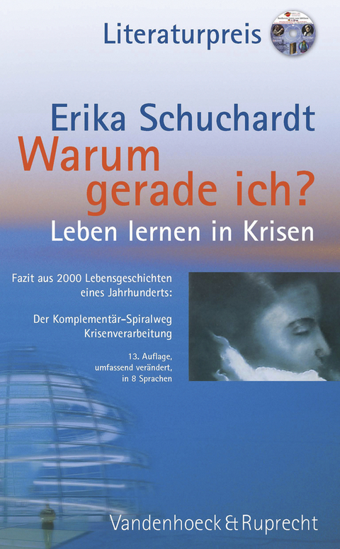 Warum gerade ich ...? - Erika Schuchardt