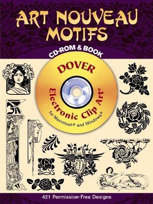 Art Nouveau Motifs CD-ROM and Book - Dover Dover