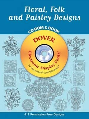 Floral, Folk and Paisley Designs CD-Rom and Book