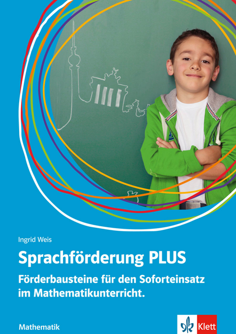 Sprachf&ouml;rderung PLUS Mathematik - Ingrid Weis