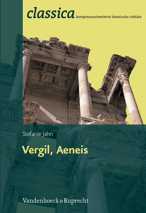 Vergil, Aeneis - Stefanie Jahn