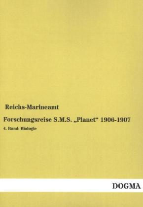 Forschungsreise S.M.S. 'Planet' 1906-1907. Bd.4