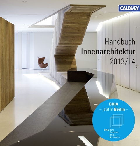 BDIA Handbuch Innenarchitektur 2013/2014 - 
