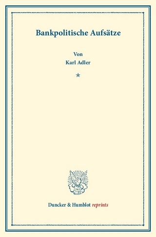 Bankpolitische Aufsätze.