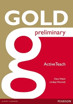 Gold Preliminary Active Teach - Clare Walsh, Lindsay Warwick