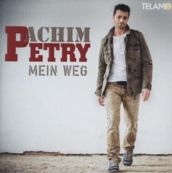 Mein Weg, 1 Audio-CD - Achim Petry