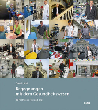 Begegnungen mit dem Gesundheitswesen