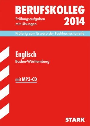 Berufskolleg, Baden-W&uuml;rttemberg / Mathematik 2014 - Volker Huy, Kirsten Link, Klaus D Specht