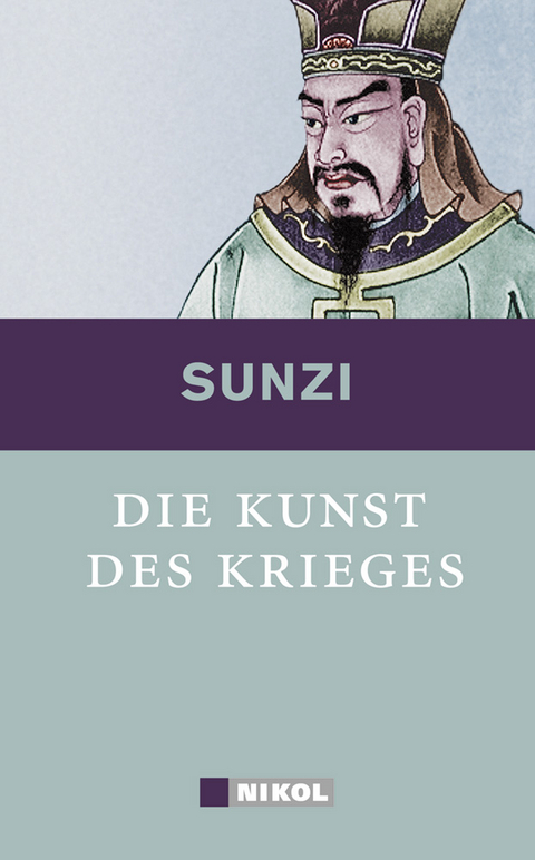 Die Kunst des Krieges -  Sunzi,  Sun Tsu,  Sun Tzu