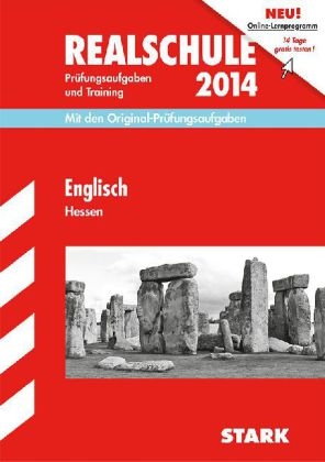 Abschluss-Prüfungsaufgaben Realschule Hessen / Englisch 2014