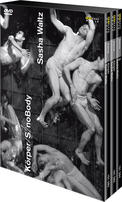 Sasha Waltz &ndash; K&ouml;rper / S / noBody