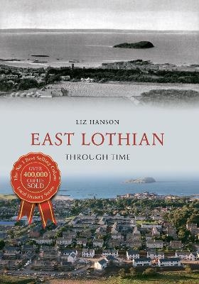 East Lothian Through Time - Liz Hanson