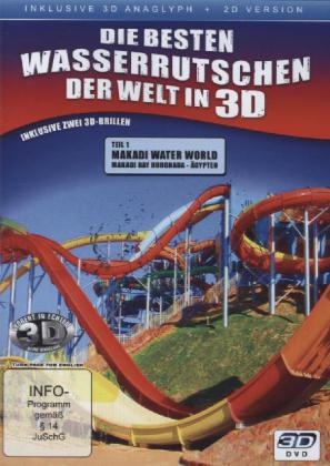 Die besten Wasserrutschen der Welt in 3D anaglyph + 2D, 1 DVD. Tl.1