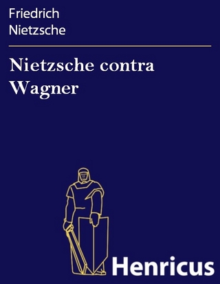 Nietzsche contra Wagner