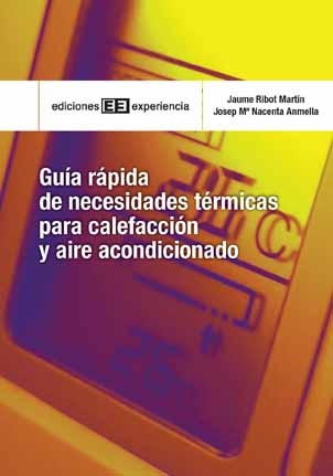 Guía rápida de necesidades térmicas para la calefacción y aire acondicionado