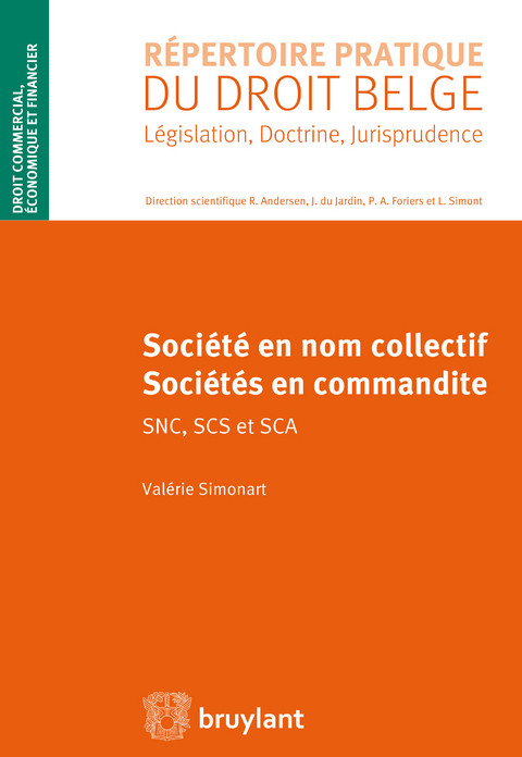 Soci&eacute;t&eacute;s en nom collectif et soci&eacute;t&eacute;s en commandite - Val&eacute;rie Simonart