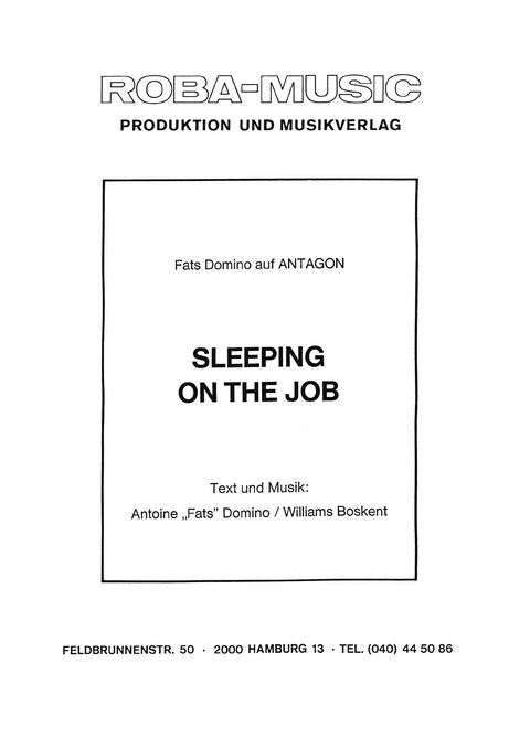 Sleeping on the Job - Antoine Domino, Williams Boskent, Rolf Basel, Fats Domino