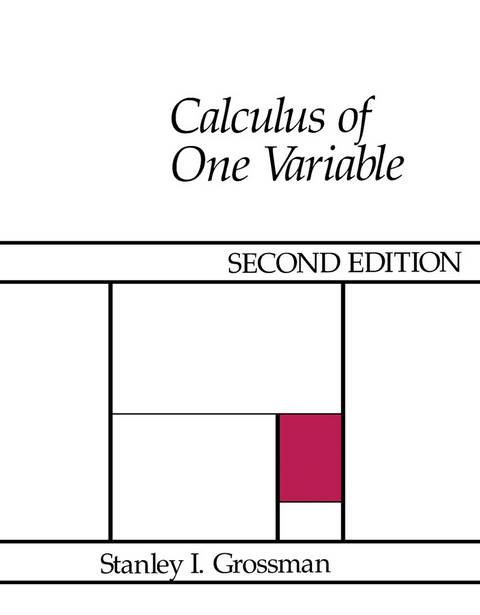 Calculus of One Variable -  Stanley I. Grossman