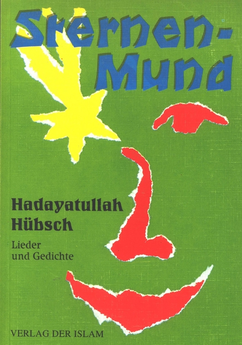 Sternenmund - Hadayatullah H&uuml;bsch