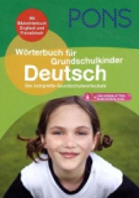 PONS W&ouml;rterbuch f&uuml;r Grundschulkinder Deutsch
