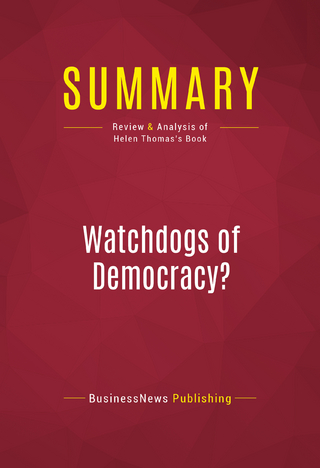 Summary: Watchdogs of Democracy?
