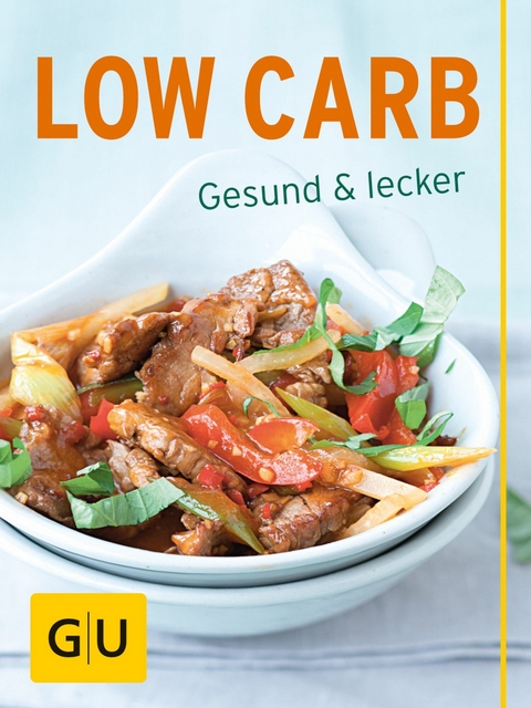 Low Carb - Cornelia Schinharl, Inga Pfannebecker